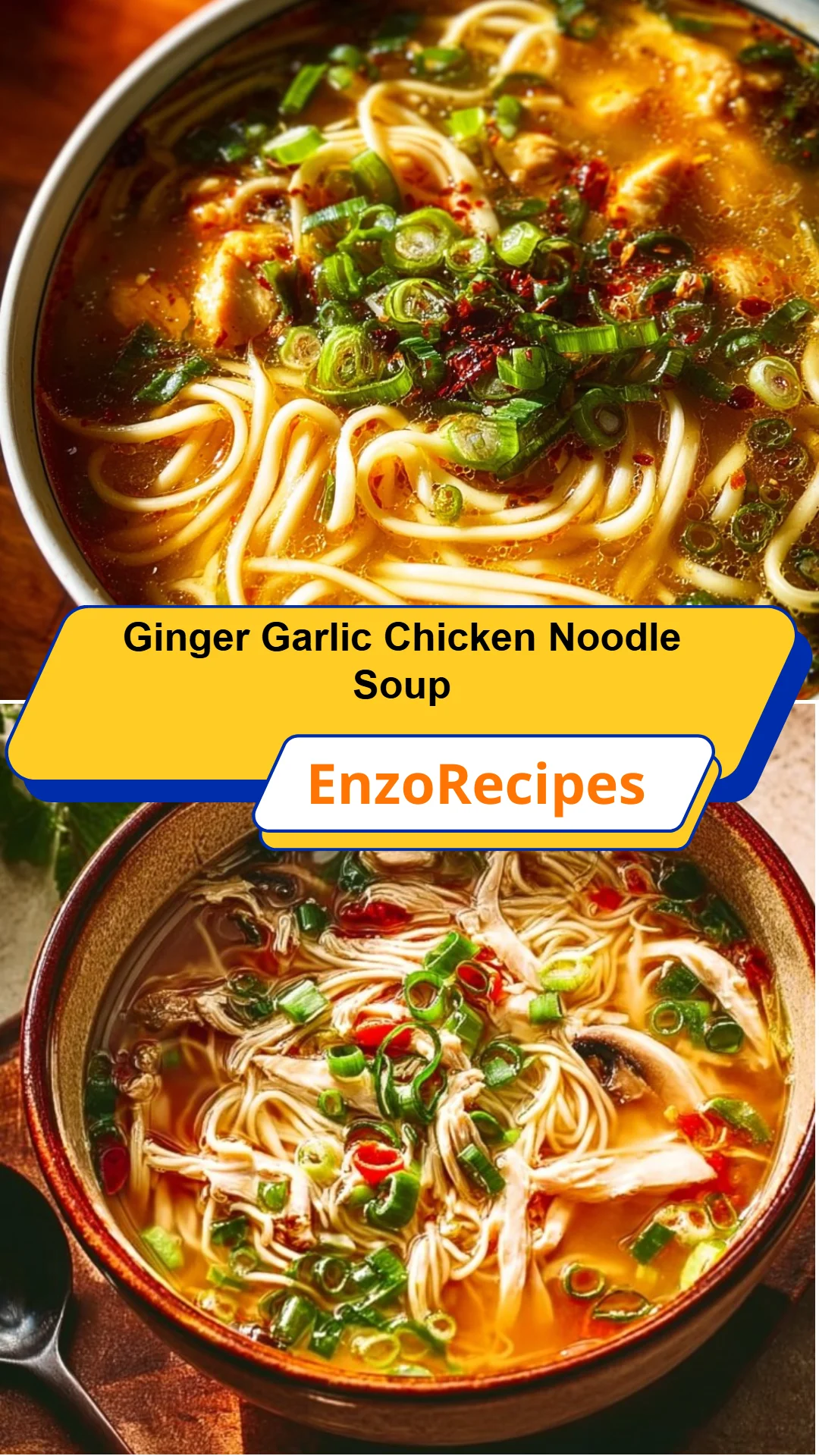 Ginger Garlic Chicken Noodle Soup 28 Ginger Garlic Chicken Noodle Soup