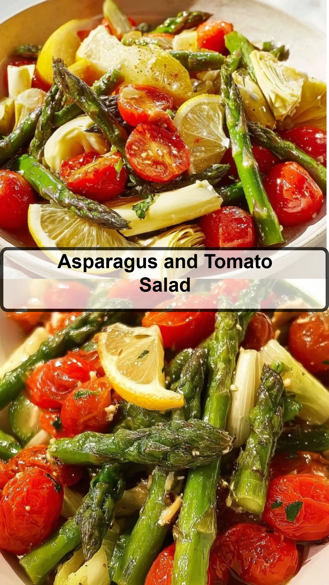 Asparagus and Tomato Salad 19 Asparagus and Tomato Salad