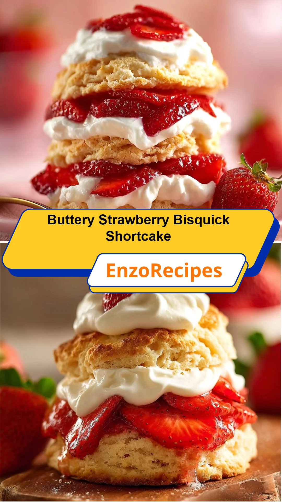 Buttery Strawberry Bisquick Shortcake 8 Buttery Strawberry Bisquick Shortcake