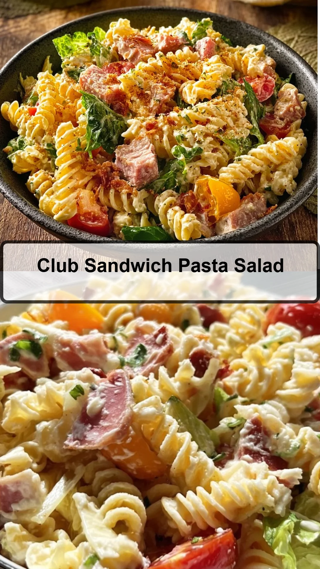 Club Sandwich Pasta Salad 26 Club Sandwich Pasta Salad