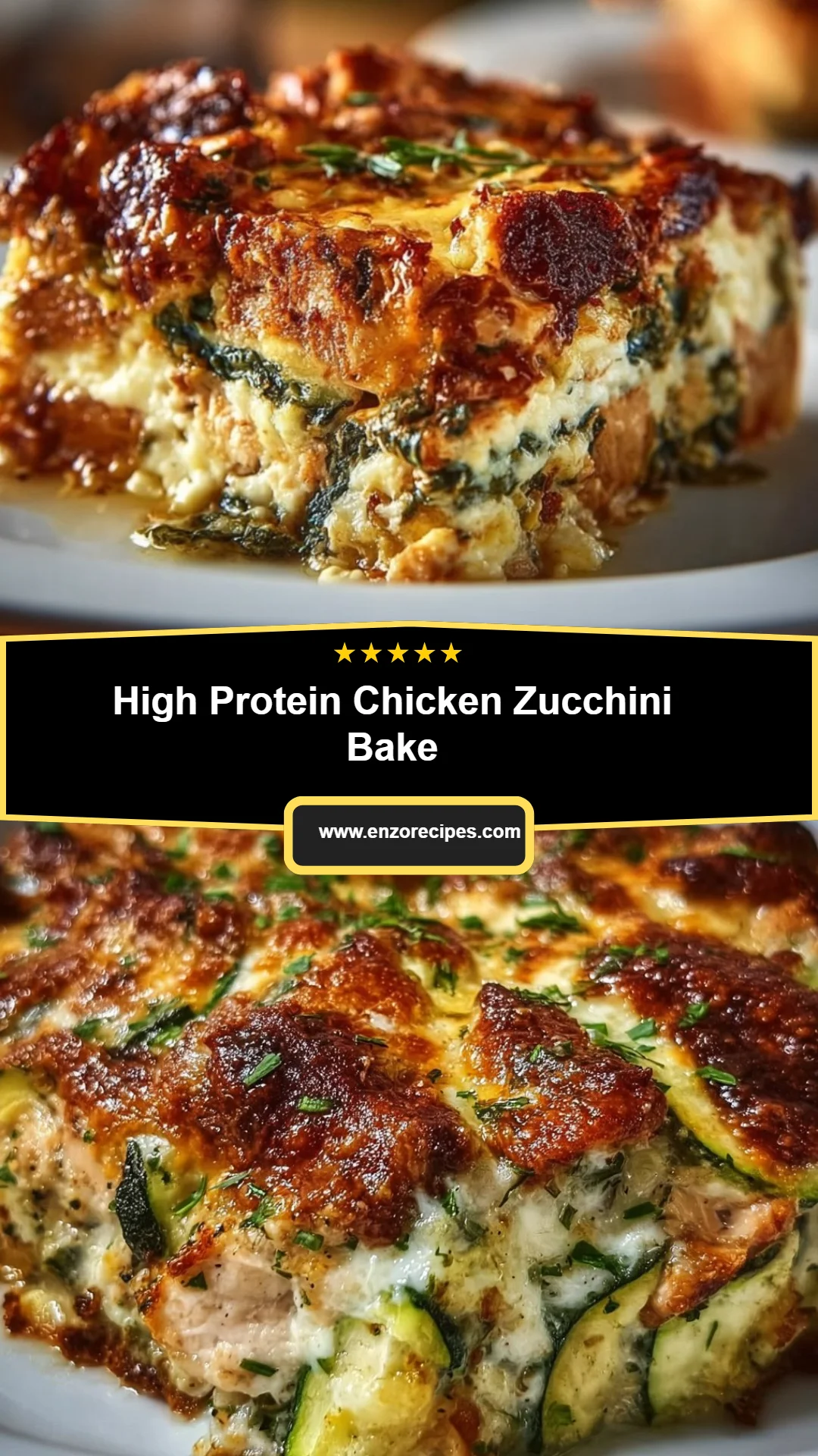High Protein Chicken Zucchini Bake 8 High Protein Chicken Zucchini Bake