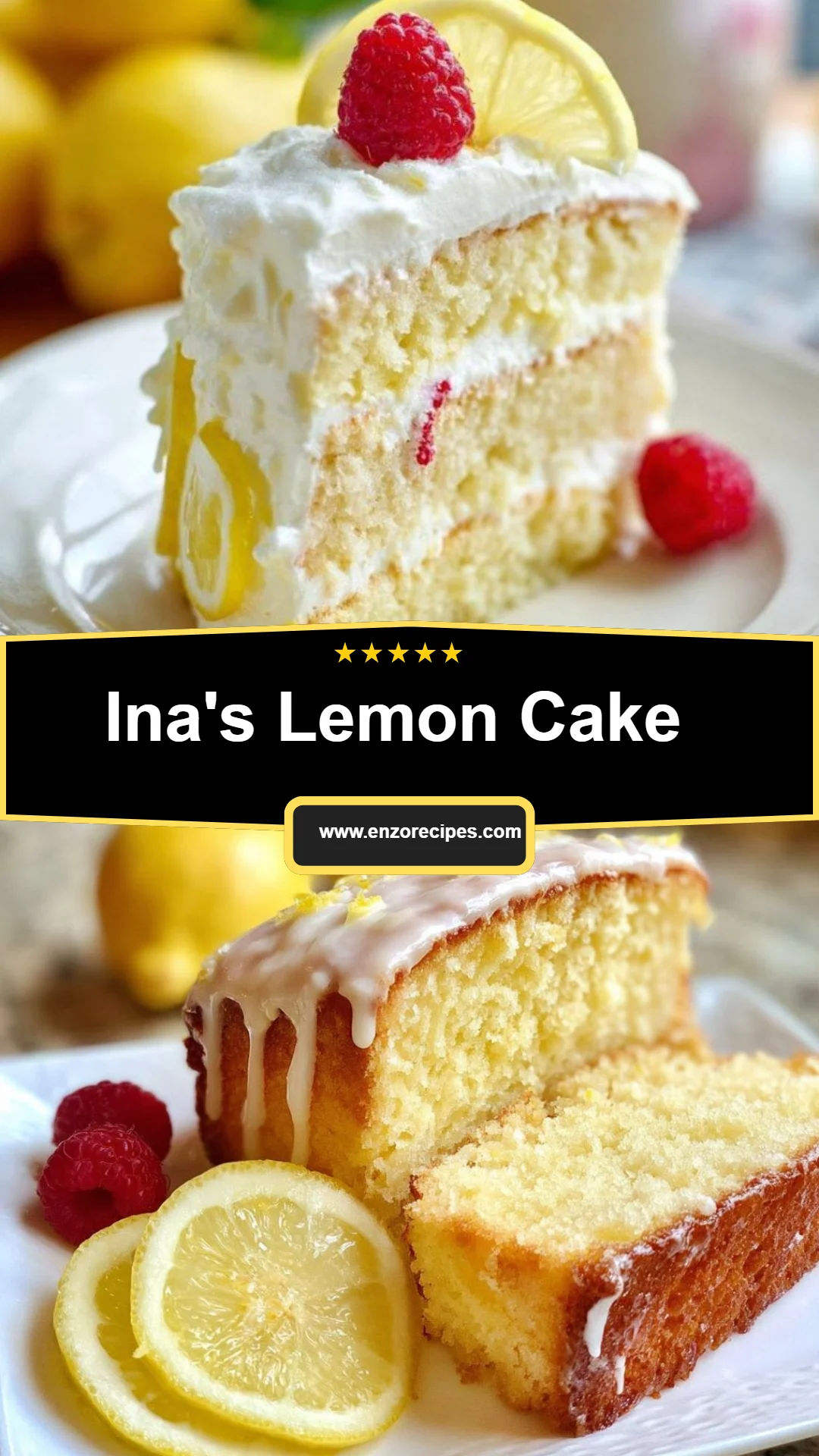 Ina's Lemon Cake 8 Ina's Lemon Cake