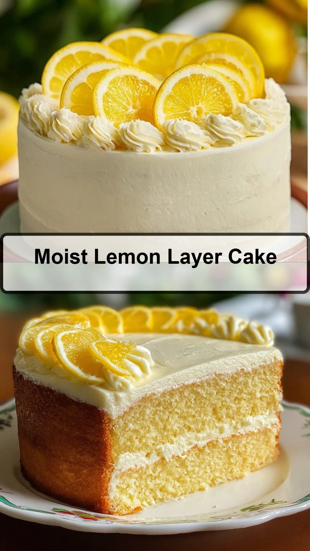 Moist Lemon Layer Cake 8 Moist Lemon Layer Cake