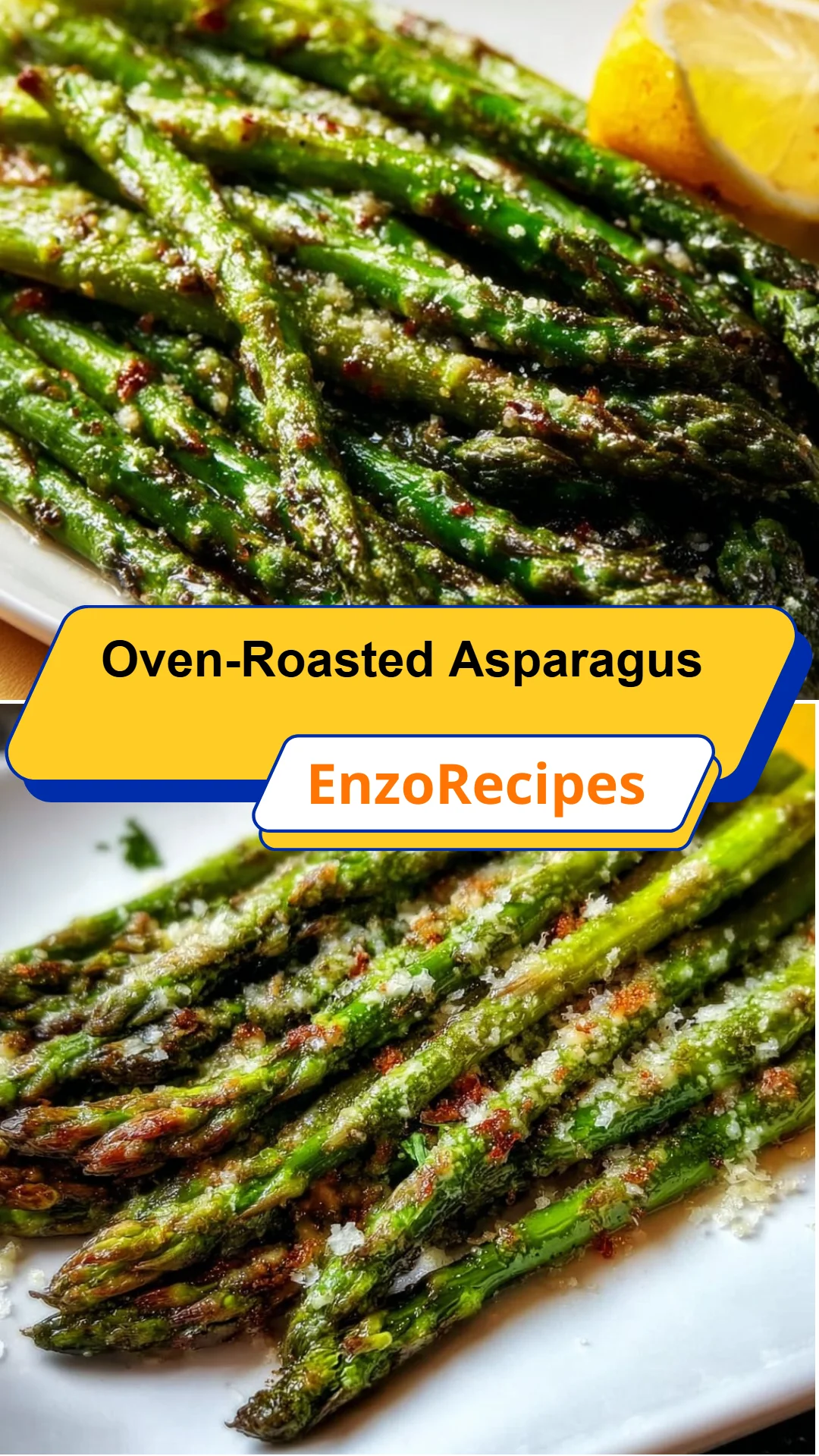 Oven-Roasted Asparagus 24 Oven-Roasted Asparagus
