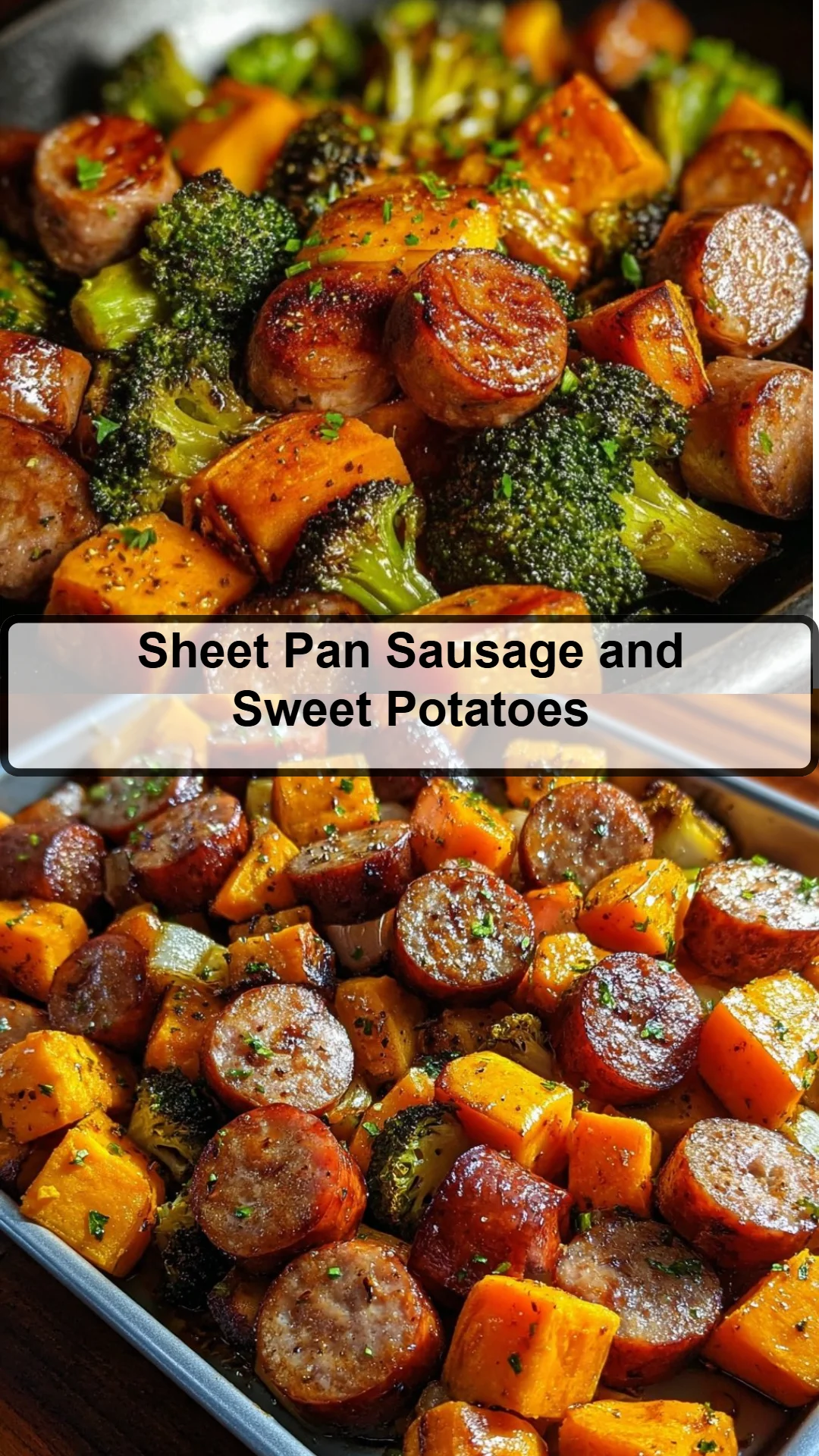 Sheet Pan Sausage and Sweet Potatoes 8 Sheet Pan Sausage and Sweet Potatoes