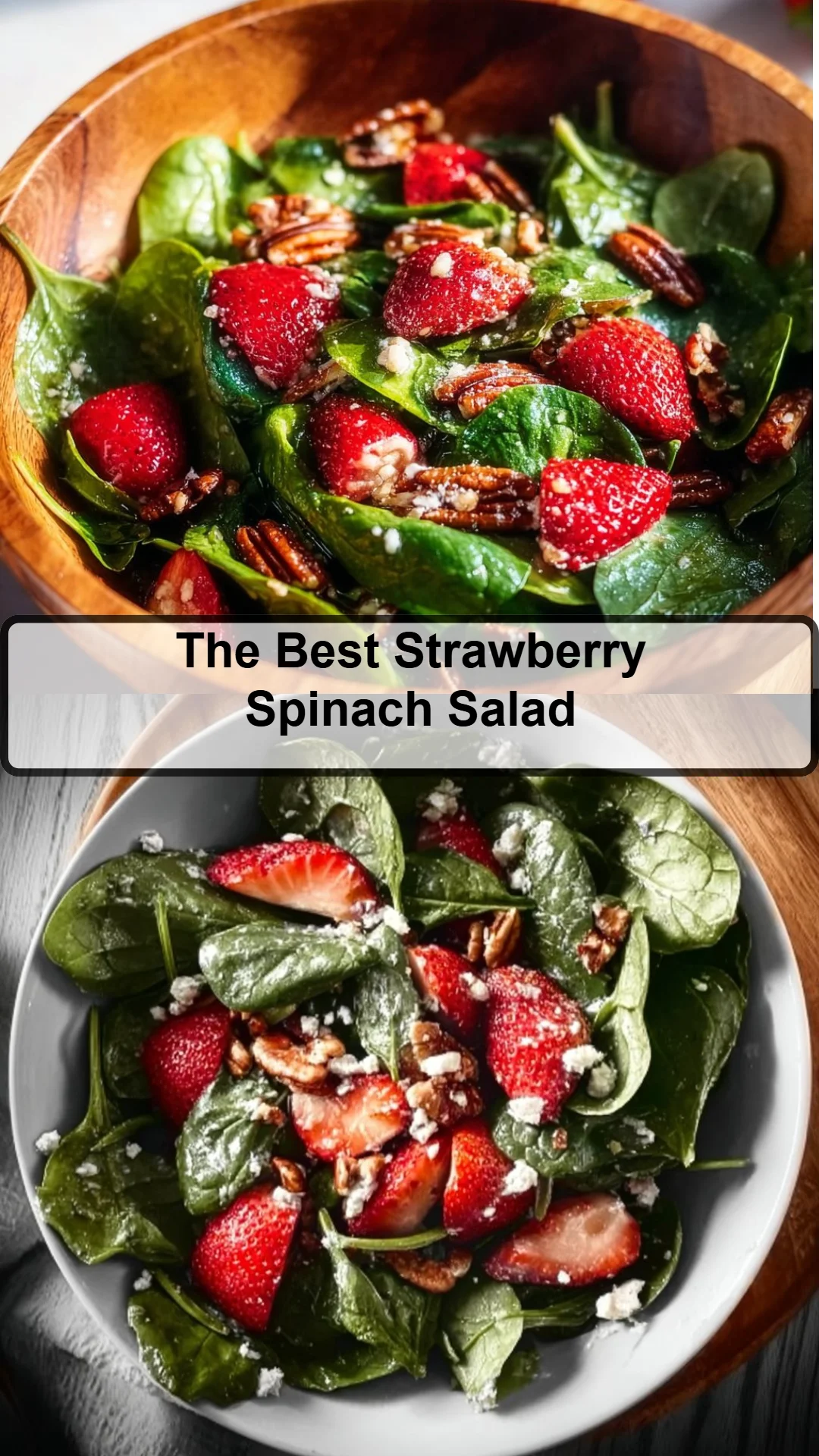 The Best Strawberry Spinach Salad 23 The Best Strawberry Spinach Salad