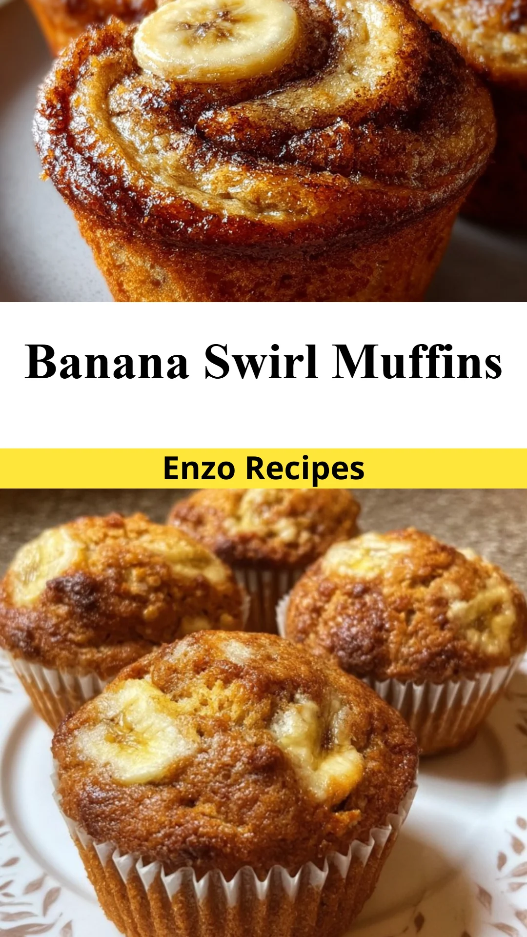 Banana Swirl Muffins