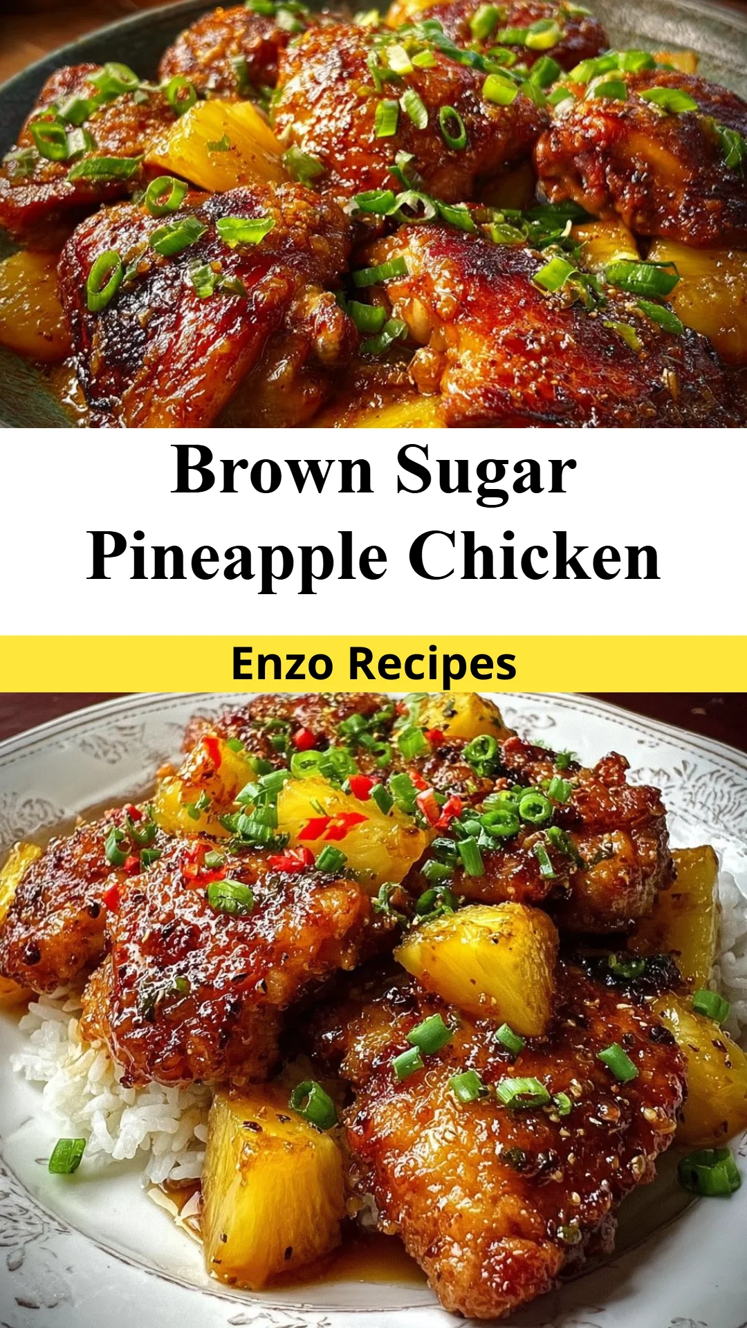 Brown Sugar Pineapple Chicken
