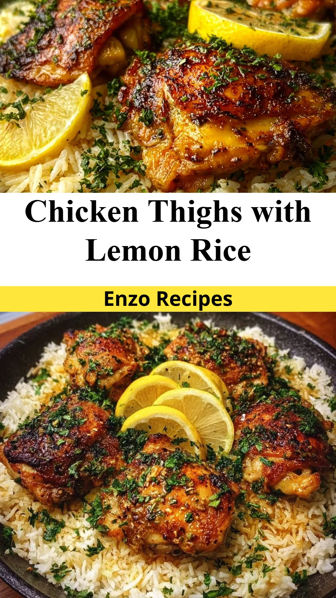 Chicken Thighs with Lemon Rice
