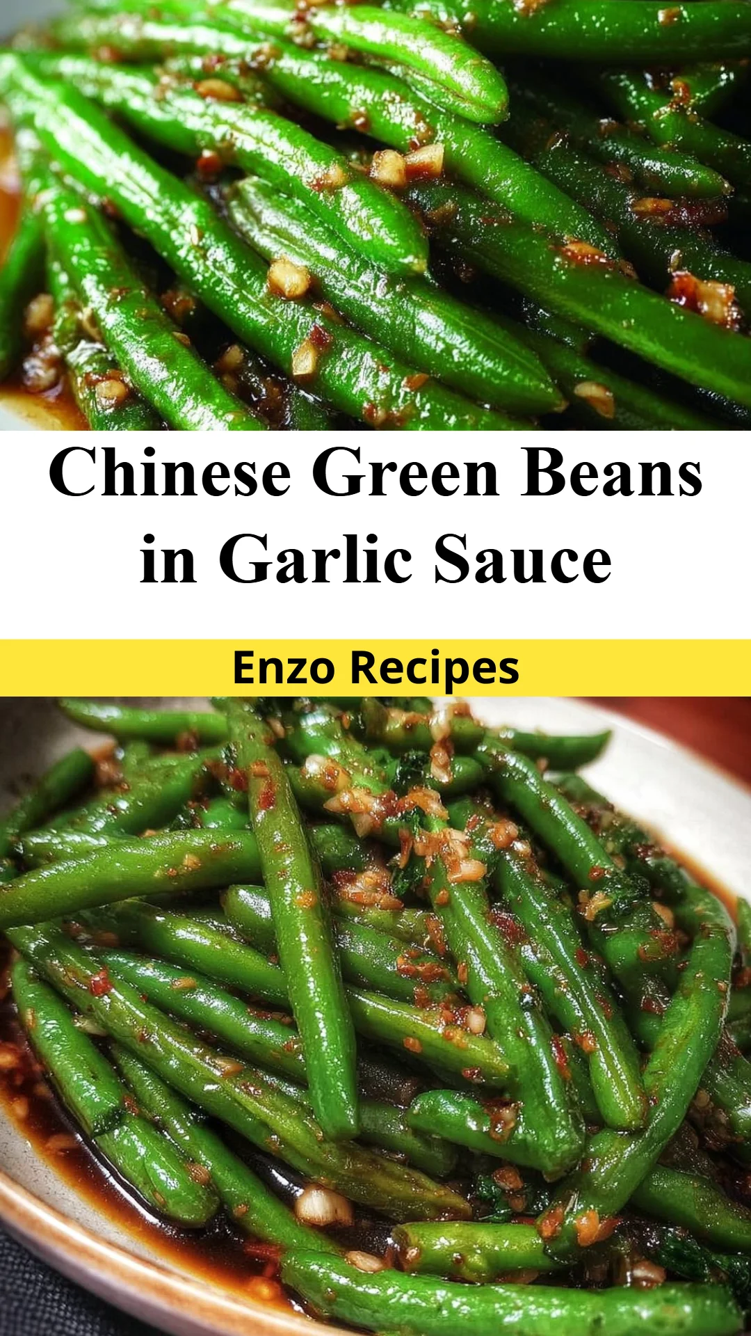 Chinese Green Beans in Garlic Sauce