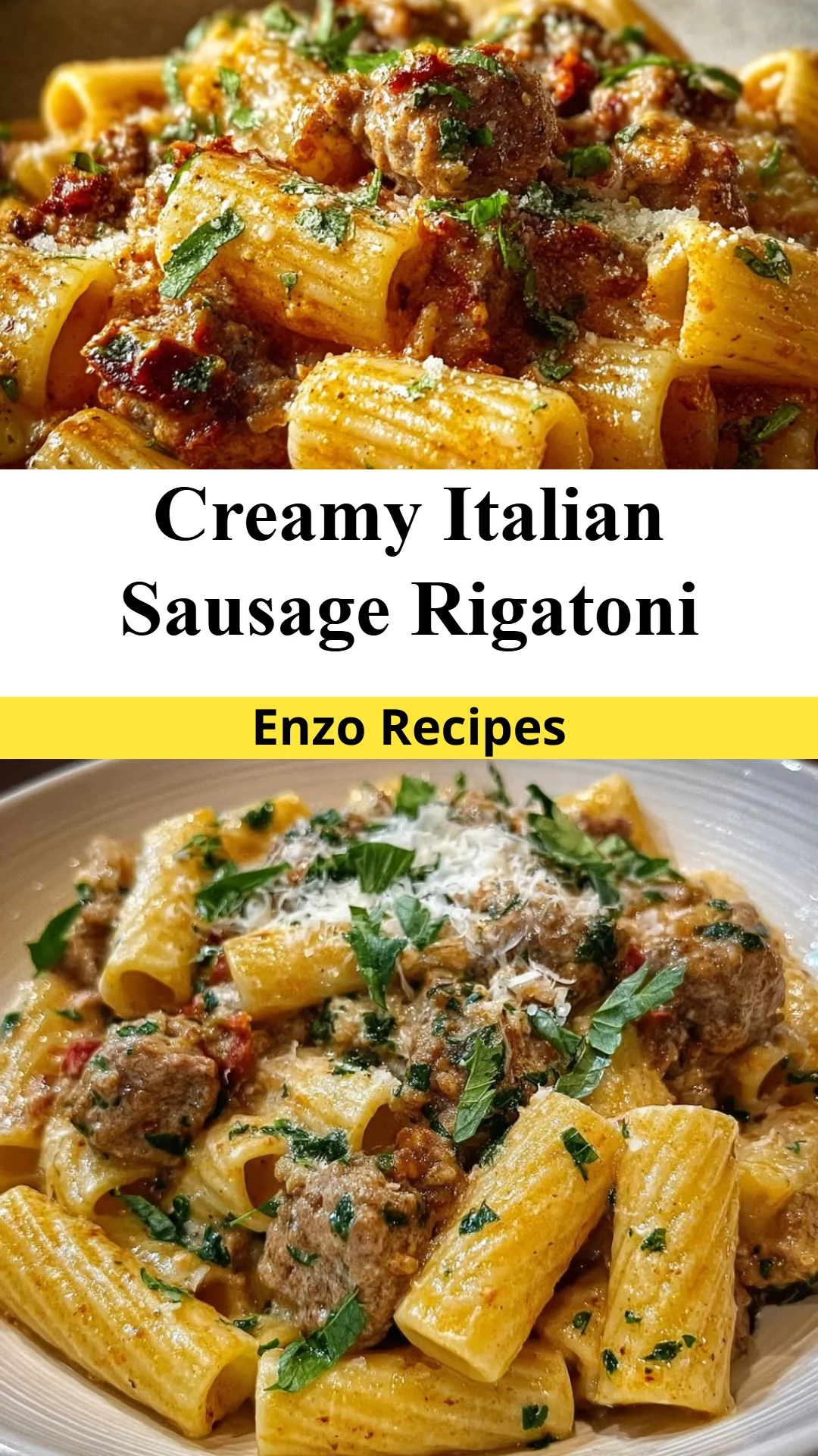 Creamy Italian Sausage Rigatoni