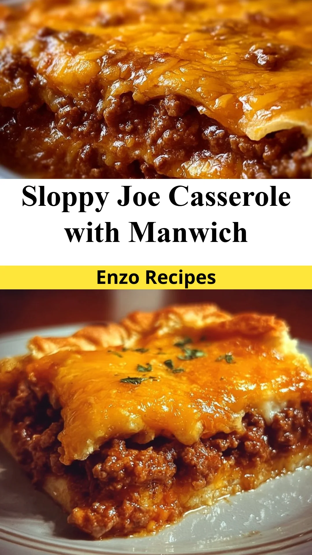 Sloppy Joe Casserole with Manwich